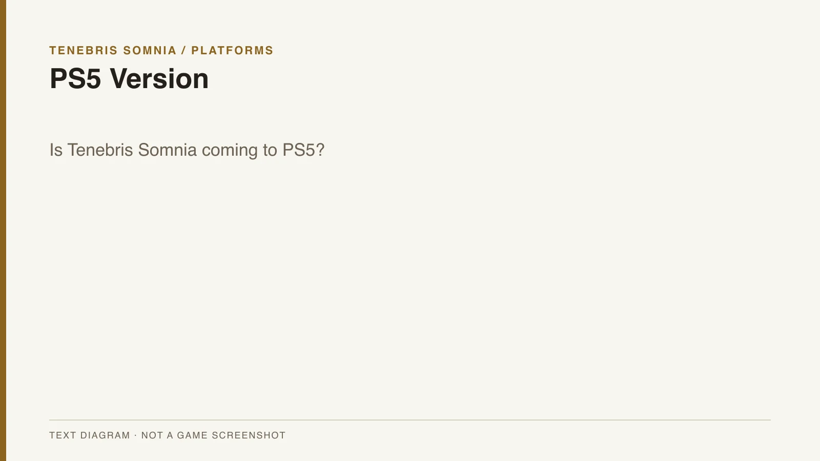 PS5 Version text overview for Tenebris Somnia
