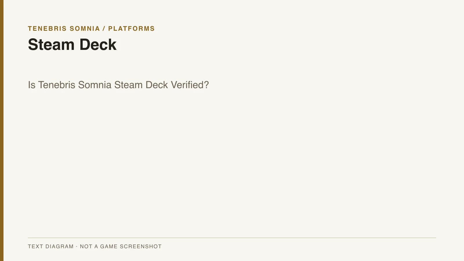 Steam Deck text overview for Tenebris Somnia